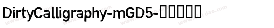 DirtyCalligraphy-mGD5字体转换
