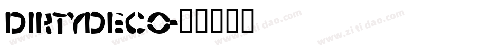 DirtyDeco字体转换