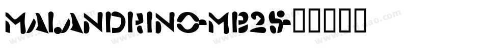 Malandrino-mB25字体转换