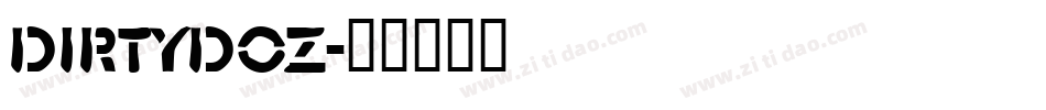 DIRTYDOZ字体转换