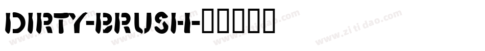 Dirty-Brush字体转换