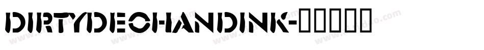 DirtyDeoHandInk字体转换