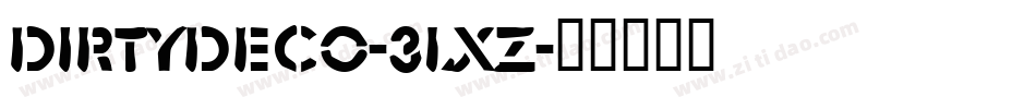 Dirtydeco-3lXZ字体转换