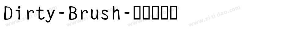 Dirty-Brush字体转换
