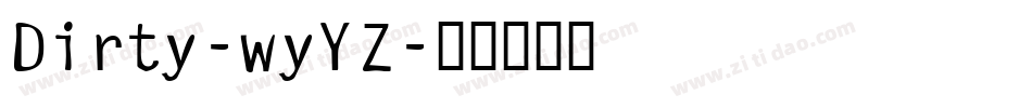 Dirty-wyYZ字体转换