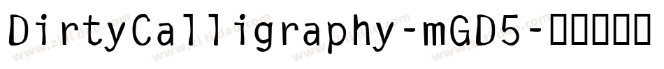 DirtyCalligraphy-mGD5字体转换