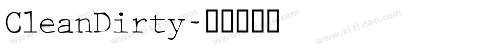 CleanDirty字体转换