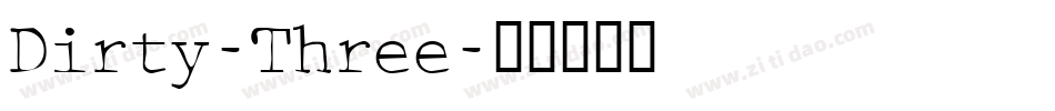 Dirty-Three字体转换