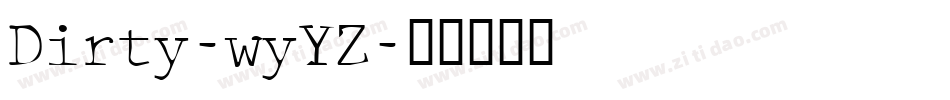 Dirty-wyYZ字体转换