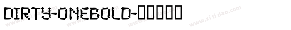 Dirty-OneBold字体转换