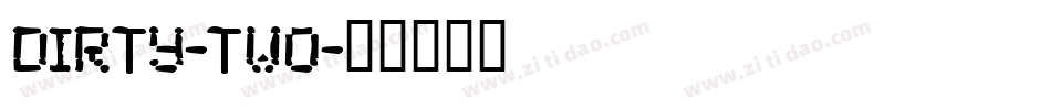 Dirty-Two字体转换