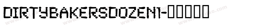 DirtyBakersDozen1字体转换