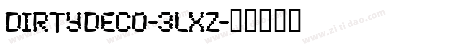 Dirtydeco-3lXZ字体转换