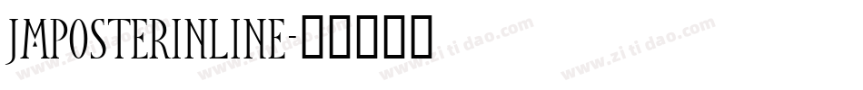 JMPosterInline字体转换