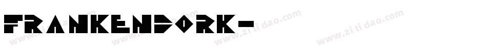 FrankenDork字体转换
