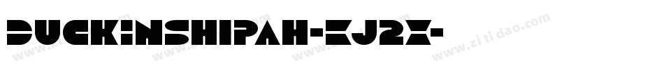 DuckInShipah-Kj2X字体转换