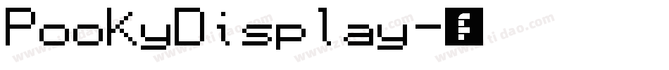 PookyDisplay字体转换