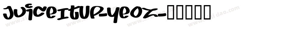 JuiceItUp-yeOZ字体转换