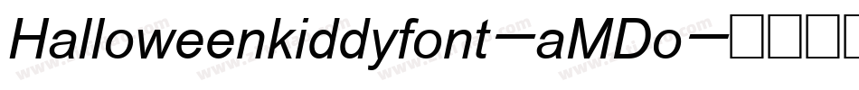 Halloweenkiddyfont-aMDo字体转换
