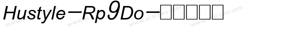 Hustyle-Rp9Do字体转换
