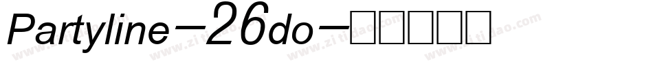 Partyline-26do字体转换