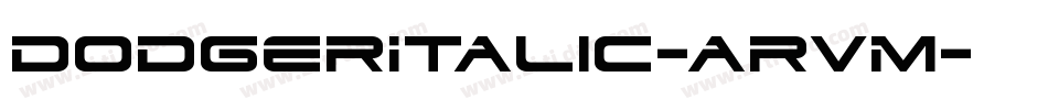 DodgerItalic-aRvm字体转换