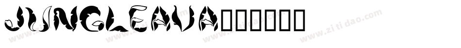 JUNGLEAVA字体转换