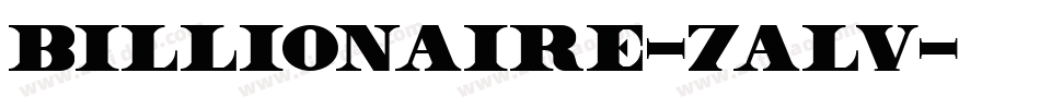 Billionaire-7ALV字体转换