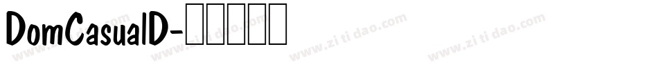 DomCasualD字体转换