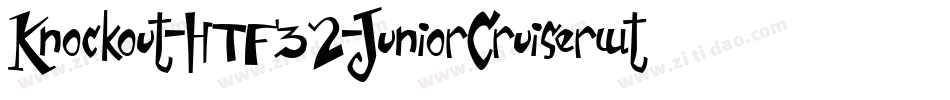 Knockout-HTF32-JuniorCruiserwt字体转换