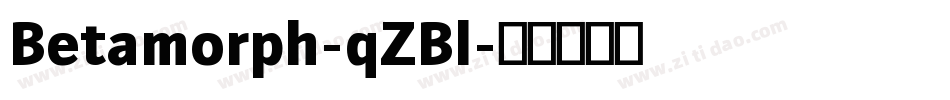 Betamorph-qZBl字体转换
