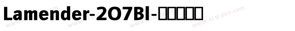 Lamender-2O7Bl字体转换