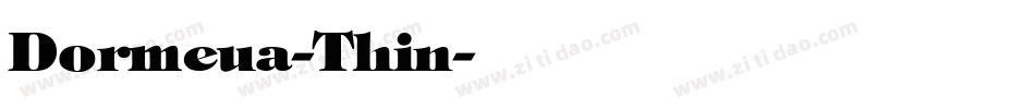 Dormeua-Thin字体转换