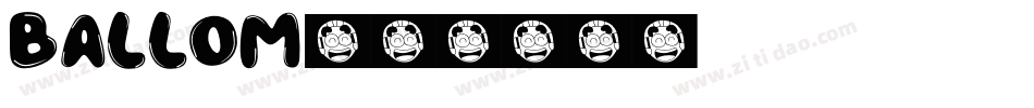 BALLOM字体转换