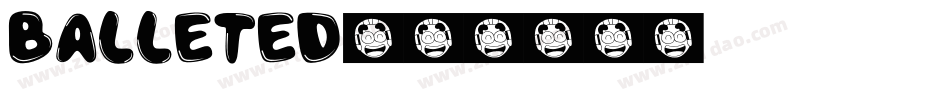 Balleted字体转换