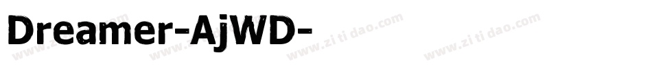 Dreamer-AjWD字体转换