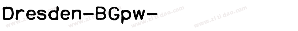 Dresden-BGpw字体转换