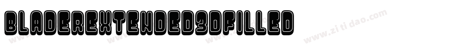 BladerExtended3DFilled字体转换