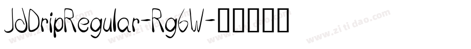 JdDripRegular-Rg6W字体转换