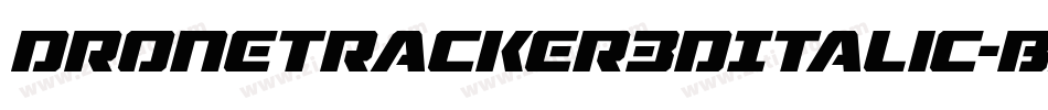 DroneTracker3DItalic-BxOG字体转换