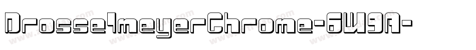 DrosselmeyerChrome-6W9A字体转换