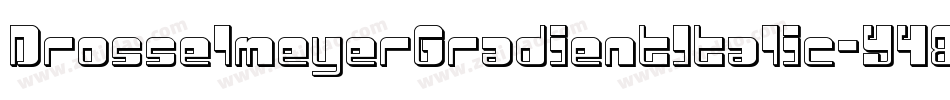 DrosselmeyerGradientItalic-Y484字体转换