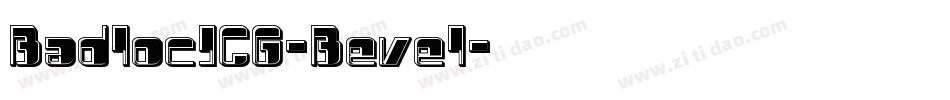 BadlocICG-Bevel字体转换
