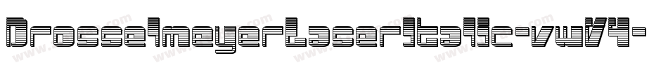 DrosselmeyerLaserItalic-vwV4字体转换