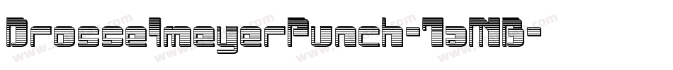 DrosselmeyerPunch-7aMB字体转换