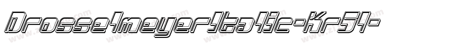 DrosselmeyerItalic-Kr5l字体转换