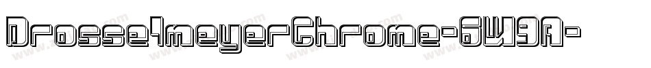 DrosselmeyerChrome-6W9A字体转换