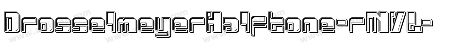 DrosselmeyerHalftone-rMVL字体转换
