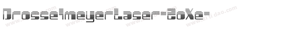 DrosselmeyerLaser-2oXe字体转换