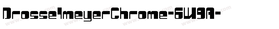 DrosselmeyerChrome-6W9A字体转换